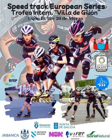 Speed Track European Series y Trofeo “Villa de Gijón”